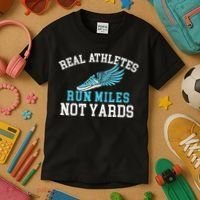 Real Athletes Run Miles Not Yards Running Marathon Runner Kids T-Shirt thumb 3