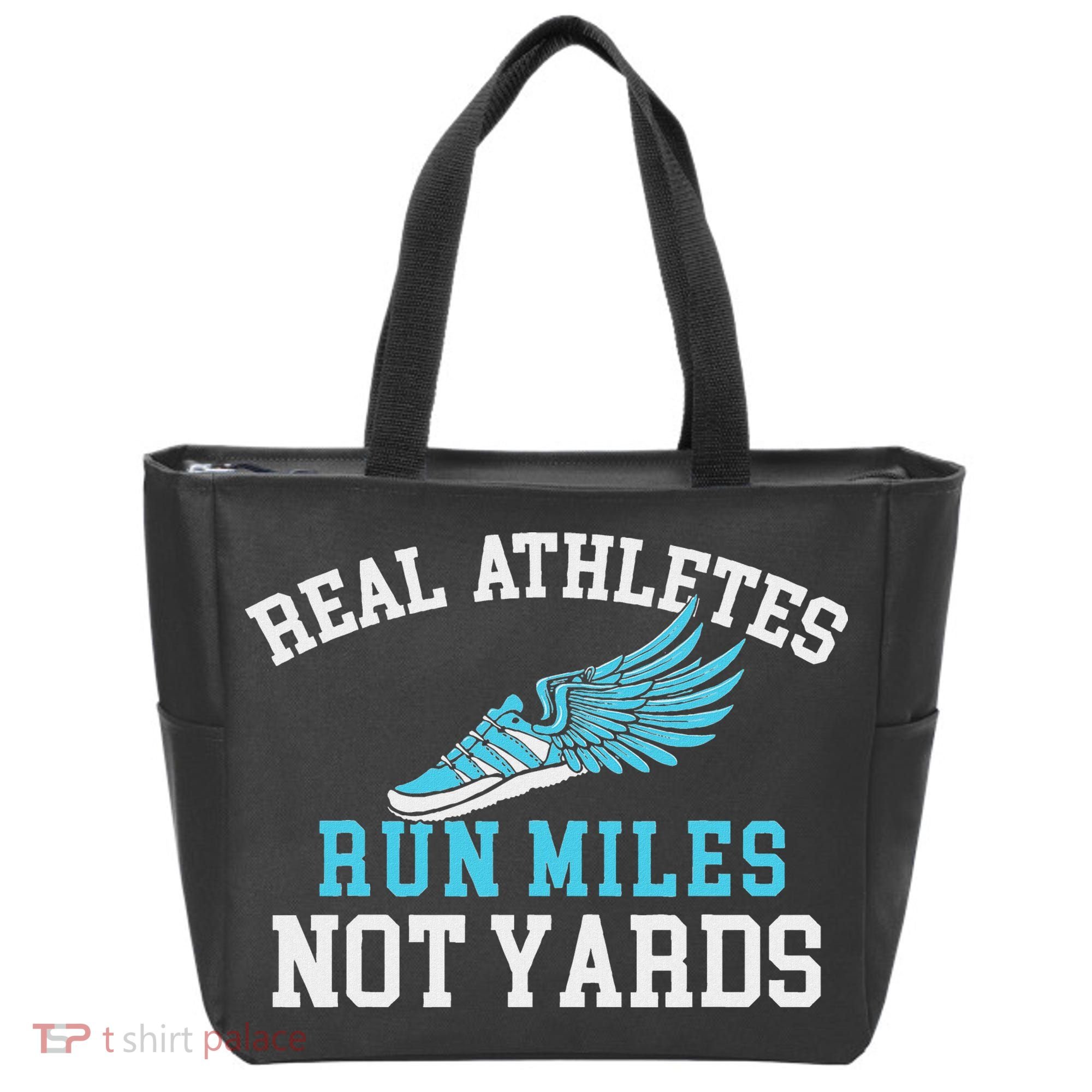 Real Athletes Run Miles Not Yards Running Marathon Runner Tote Bag