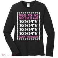 Roses Are Red True Love Is Rare Booty Rockin' Everywhere Women's Long Sleeve Shirt thumb 0