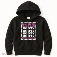 Roses Are Red True Love Is Rare Booty Rockin' Everywhere Kids Hoodie thumb 0