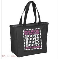 Roses Are Red True Love Is Rare Booty Rockin' Everywhere Tote Bag thumb 2