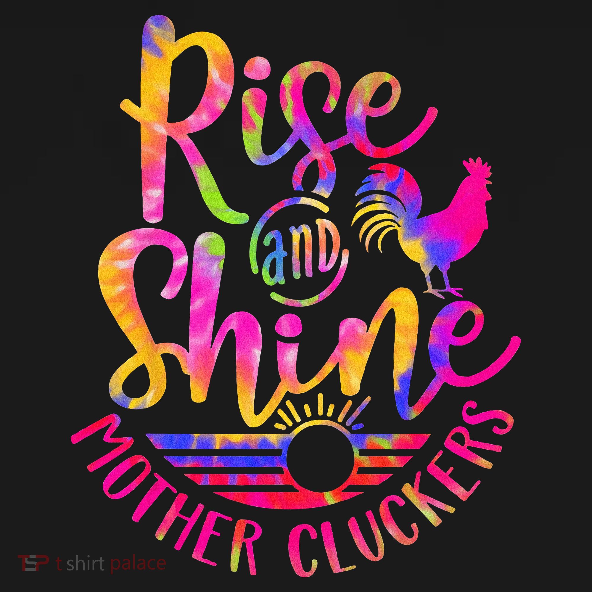Rise and Shine Mother Cluckers Chicken World Farm Animals T-Shirt