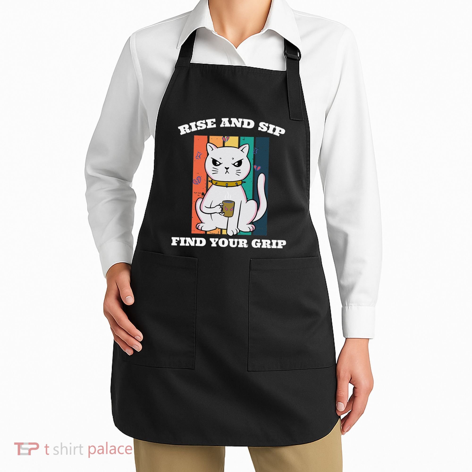 Rise And Sip Find Your Grip Funny Caffeine Coffee Apron