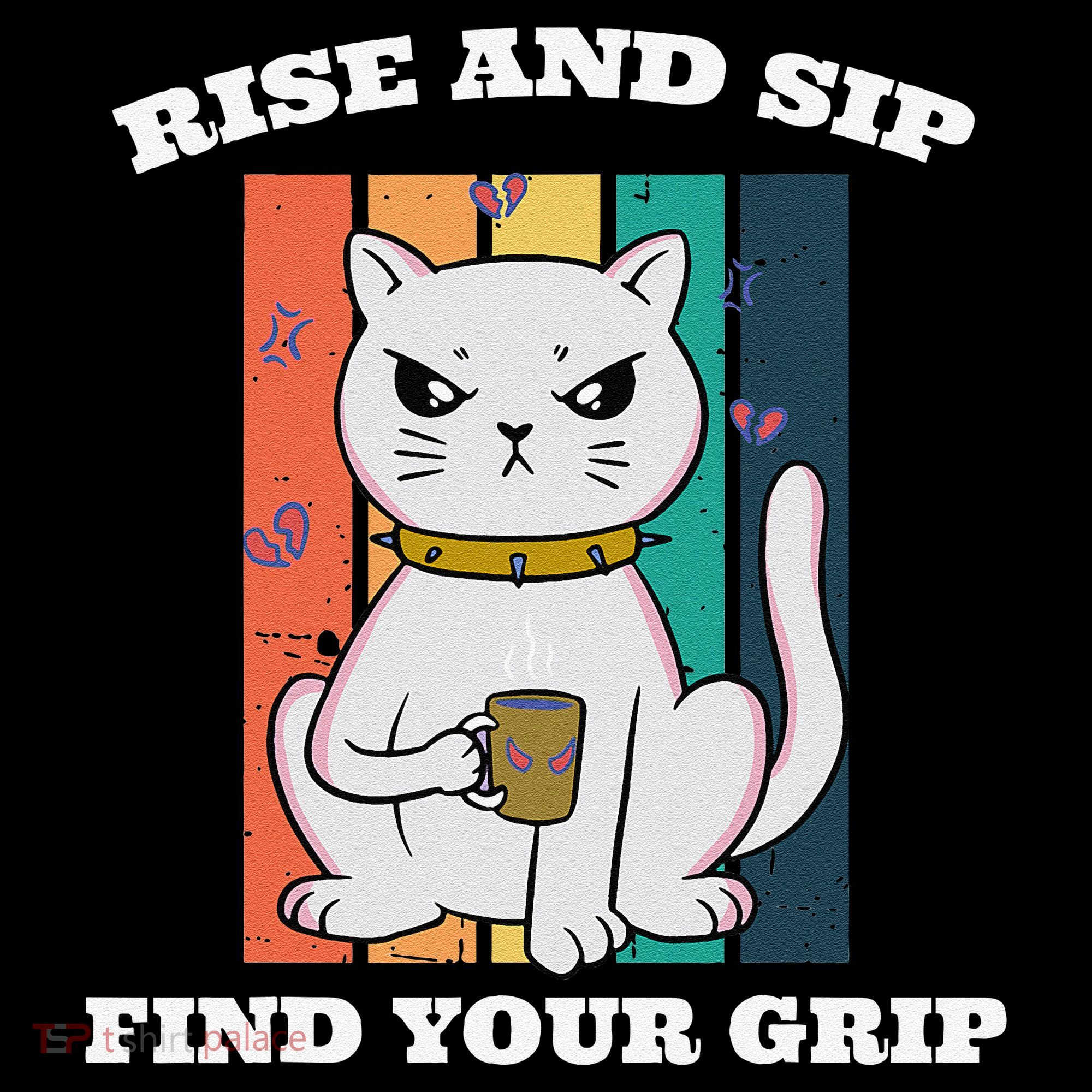 Rise And Sip Find Your Grip Funny Caffeine Coffee Coffee Mug
