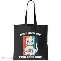 Rise And Sip Find Your Grip Funny Caffeine Coffee Tote Bag thumb 0