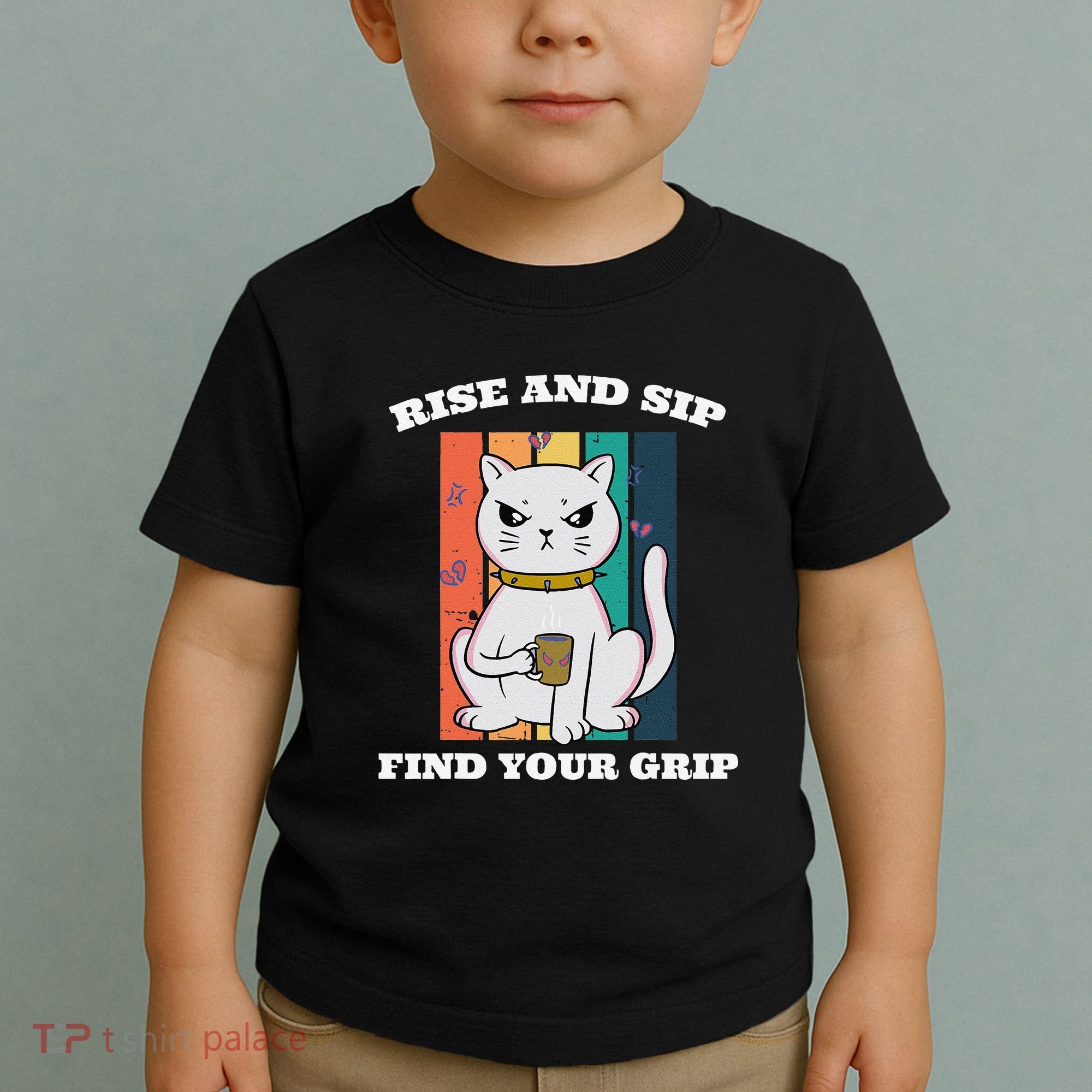 Rise And Sip Find Your Grip Funny Caffeine Coffee Toddler T-Shirt