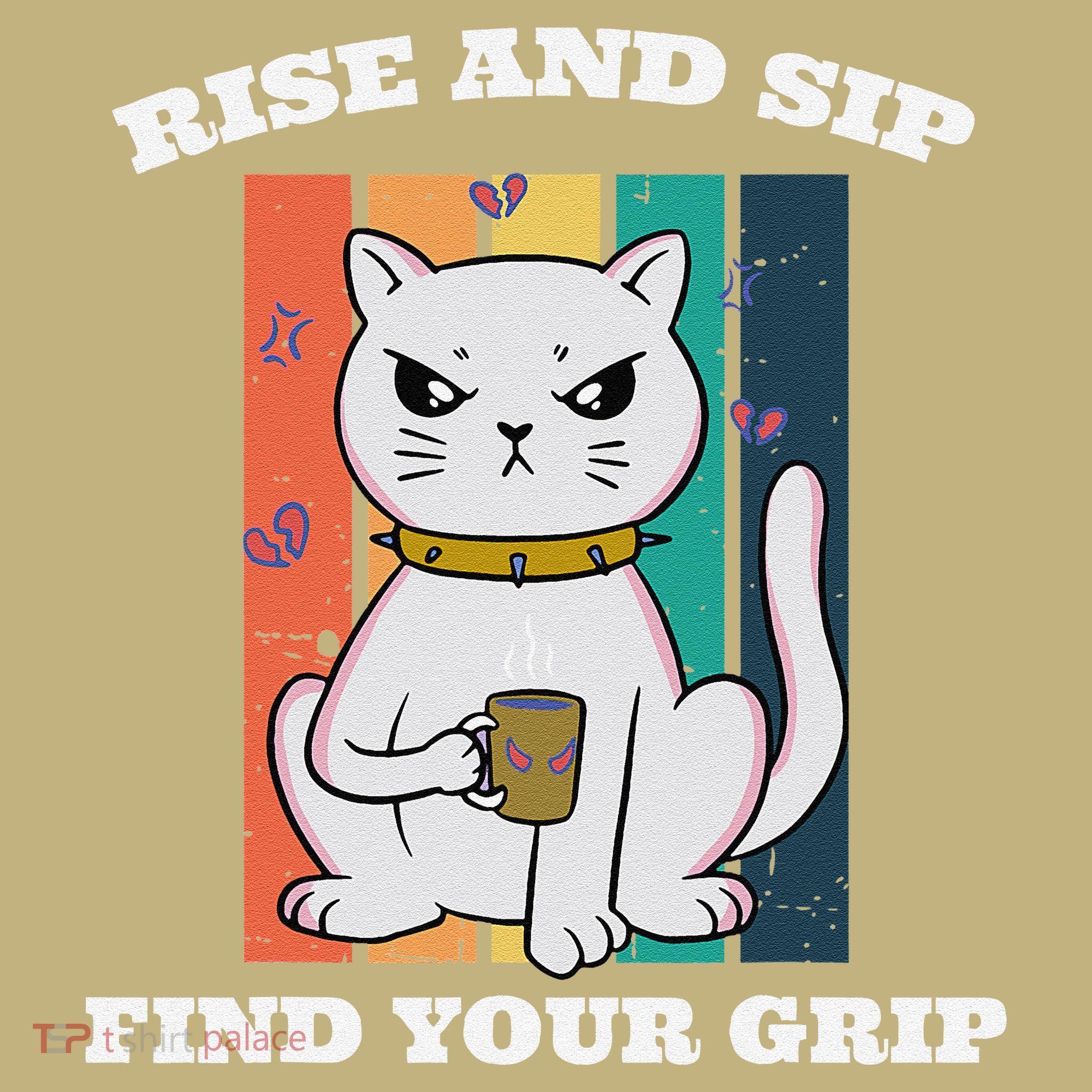 Rise And Sip Find Your Grip Funny Caffeine Coffee Long Sleeve Shirt