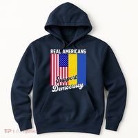 Real Americans Support Democracy Pro Ukraine Anti War Peace Hoodie thumb 0