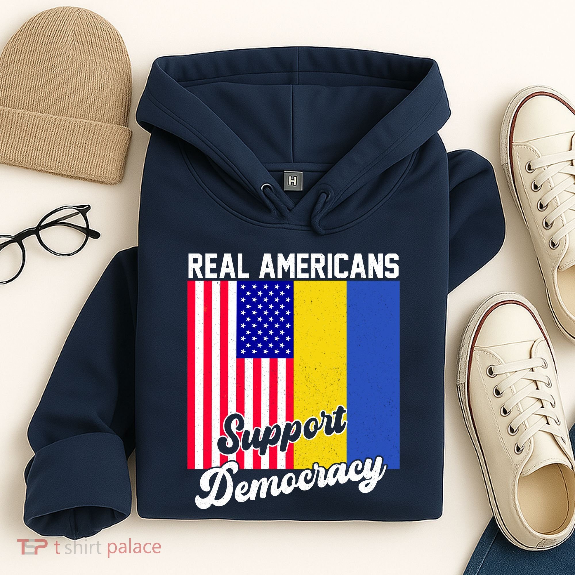 Real Americans Support Democracy Pro Ukraine Anti War Peace Hoodie