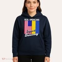 Real Americans Support Democracy Pro Ukraine Anti War Peace Hoodie thumb 5