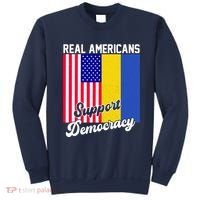 Real Americans Support Democracy Pro Ukraine Anti War Peace Sweatshirt thumb 0