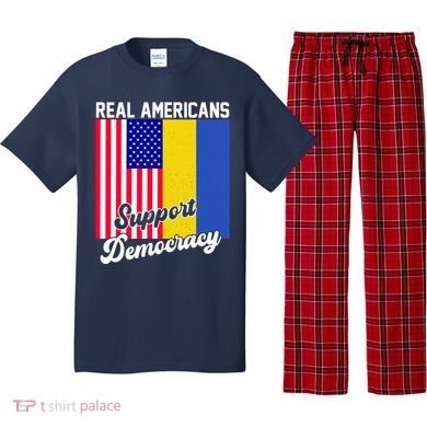 Real Americans Support Democracy Pro Ukraine Anti War Peace Pajama Set