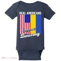 Real Americans Support Democracy Pro Ukraine Anti War Peace Baby Bodysuit thumb 0