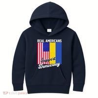 Real Americans Support Democracy Pro Ukraine Anti War Peace Kids Hoodie thumb 0