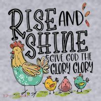 Rise And Shine Give God The Glory Funny Chicken Christian Women's Sweatshirt thumb 2