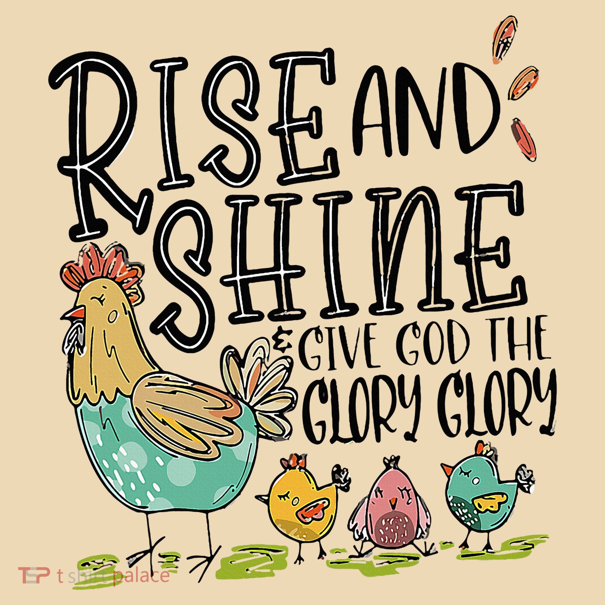 Rise And Shine Give God The Glory Funny Chicken Christian Tote Bag
