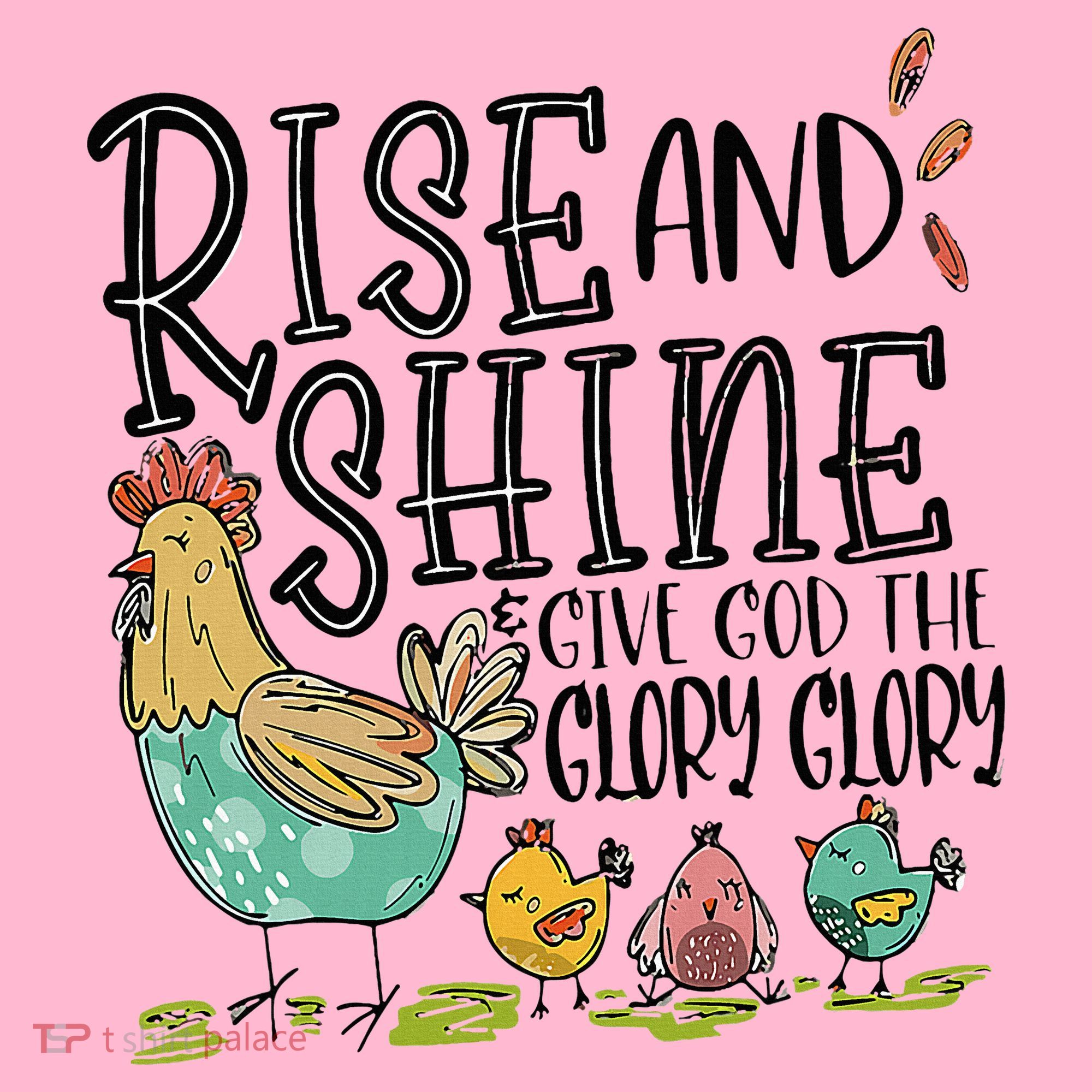 Rise And Shine Give God The Glory Funny Chicken Christian Coaster