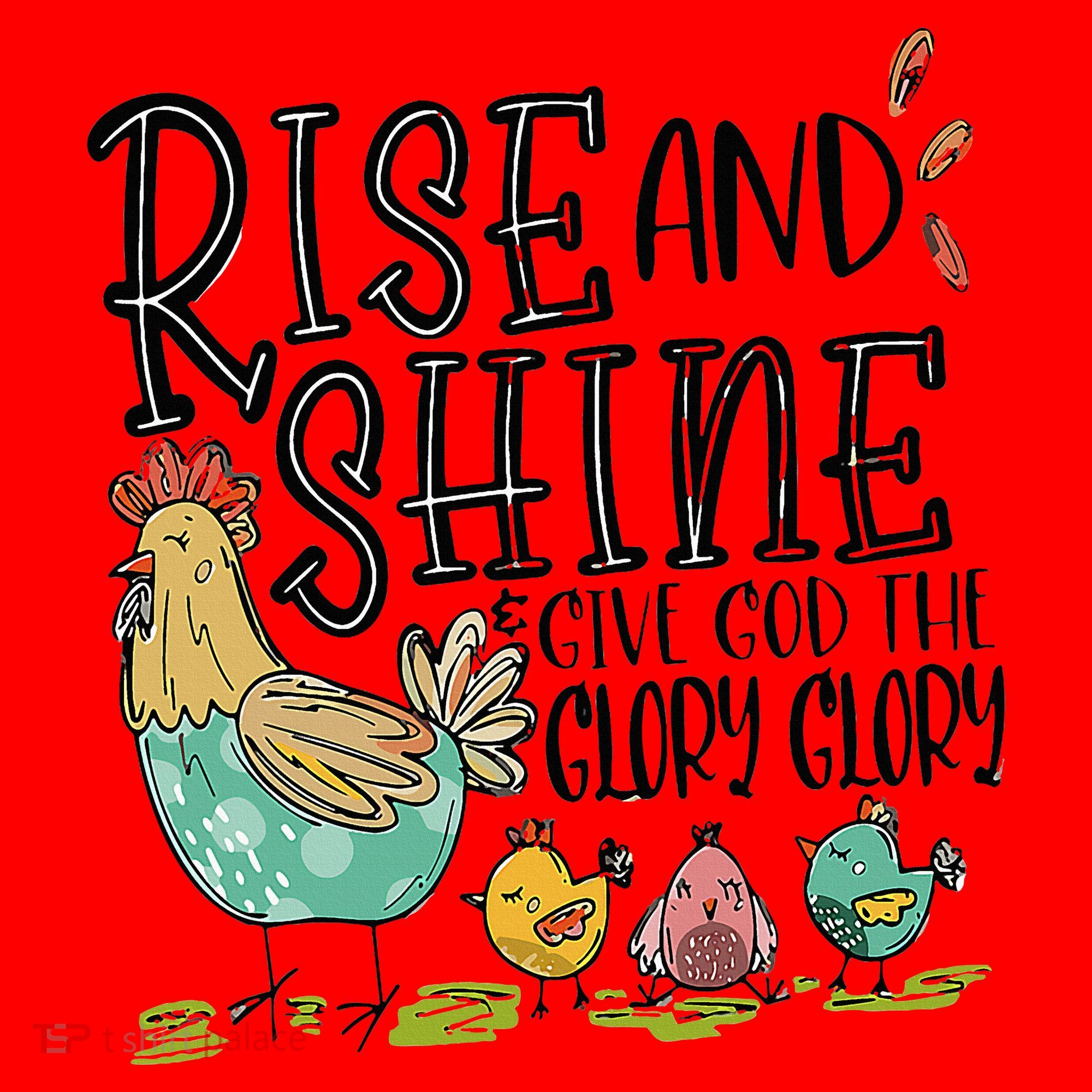 Rise And Shine Give God The Glory Funny Chicken Christian Santa Hat