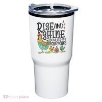 Rise And Shine Give God The Glory Funny Chicken Christian Tumbler thumb 0