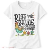 Rise And Shine Give God The Glory Funny Chicken Christian Women's T-Shirt thumb 0