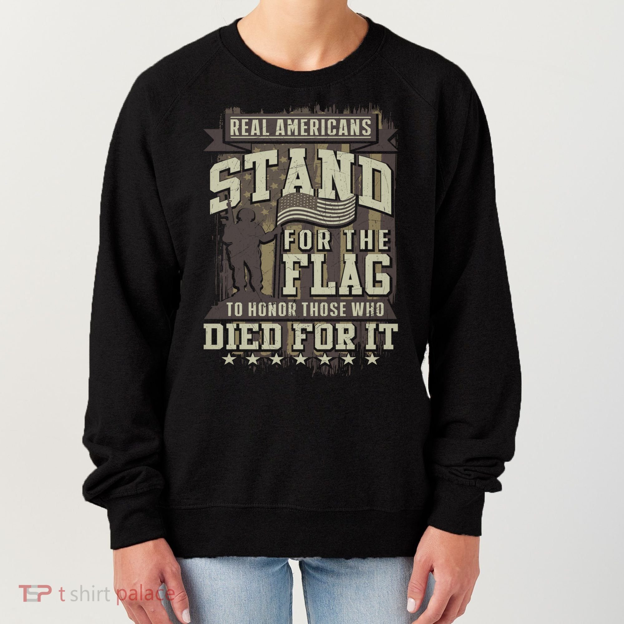 Real Americans Stand For The Flag To Honor The Fallen Gift Women's Sweatshirt