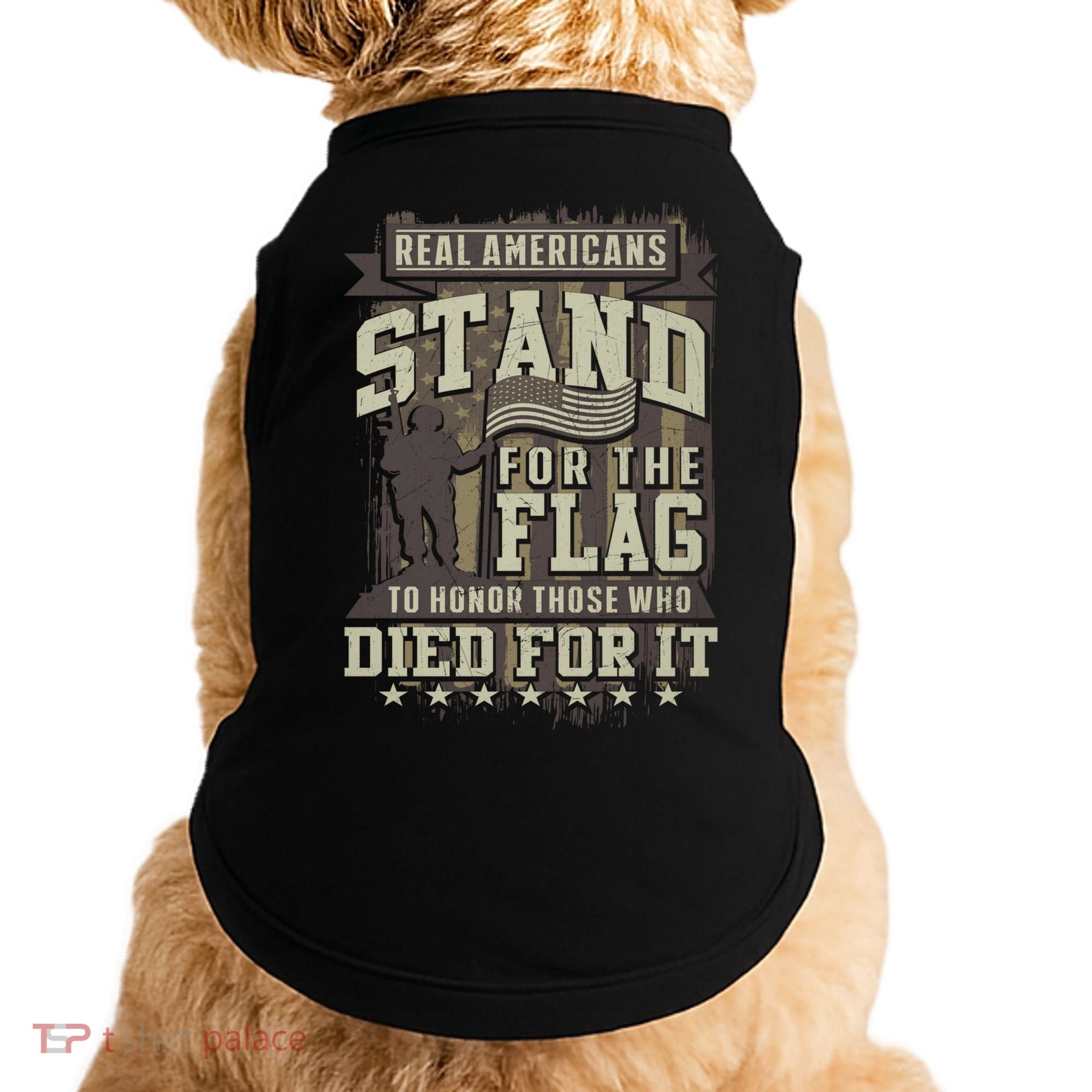 Real Americans Stand For The Flag To Honor The Fallen Gift Doggie Tank