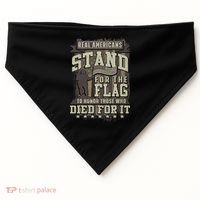 Real Americans Stand For The Flag To Honor The Fallen Gift USA-Made Doggie Bandana thumb 0