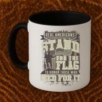 Real Americans Stand For The Flag To Honor The Fallen Gift Coffee Mug thumb 2