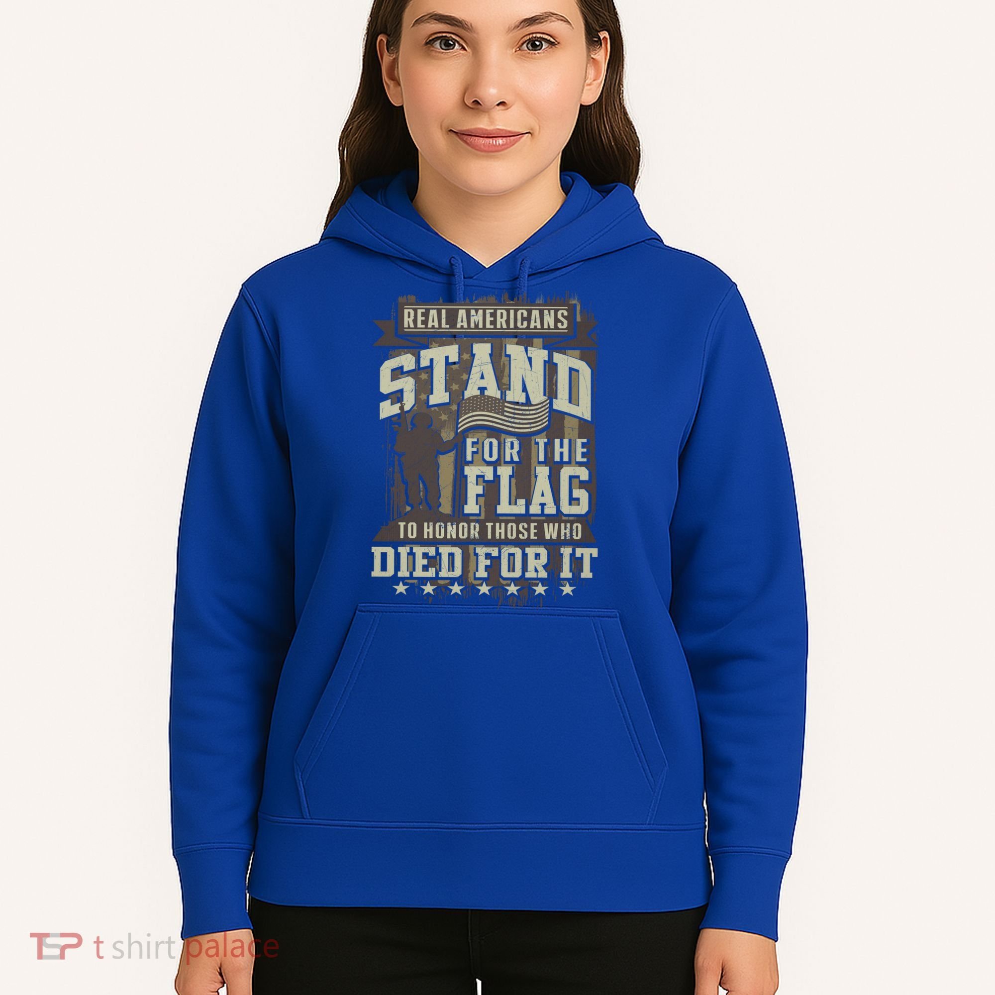 Real Americans Stand For The Flag To Honor The Fallen Gift Hoodie
