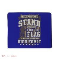 Real Americans Stand For The Flag To Honor The Fallen Gift Mousepad thumb 0
