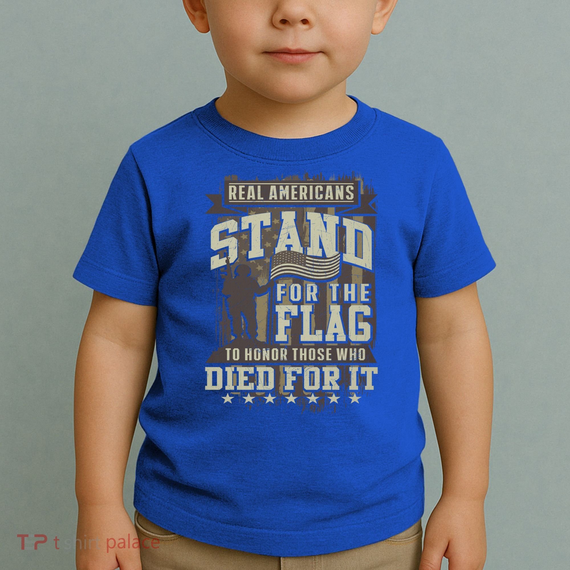 Real Americans Stand For The Flag To Honor The Fallen Gift Toddler T-Shirt