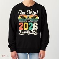 Retro Aw Ship It's A 2026 Family Trip Vacation Women's Sweatshirt thumb 0