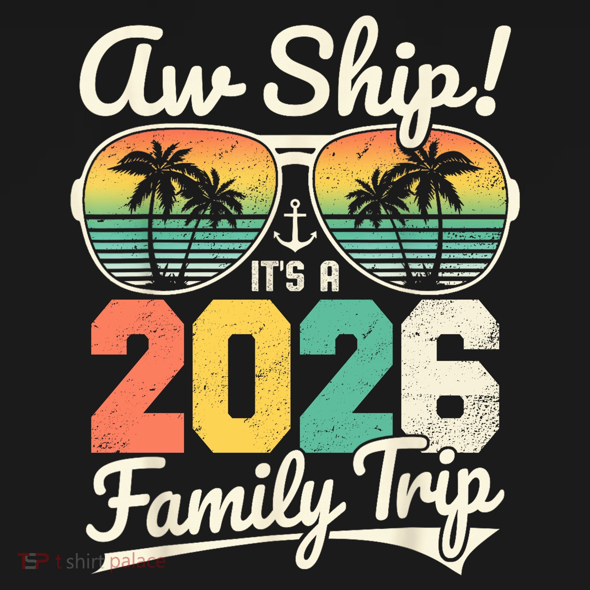 Retro Aw Ship It's A 2026 Family Trip Vacation Women's Hoodie