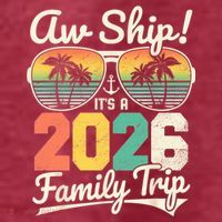 Retro Aw Ship It's A 2026 Family Trip Vacation T-Shirt thumb 5