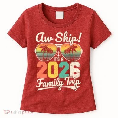 Retro Aw Ship It's A 2026 Family Trip Vacation Women's T-Shirt
