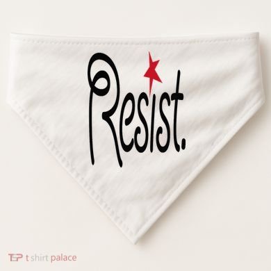 Resist, Anti Trump  USA-Made Doggie Bandana