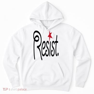 Resist, Anti Trump  Hoodie