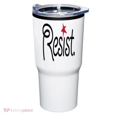 Resist, Anti Trump  Tumbler