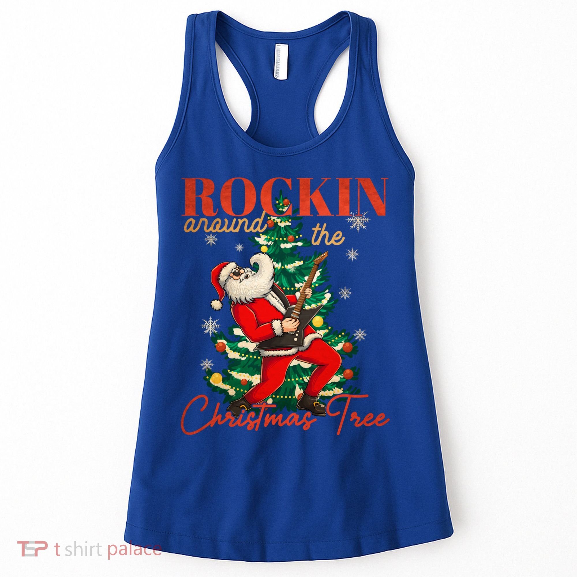 Rocking Around The Christmas Tree Santa Rock And Roll Guitar Great Gift Women's Tank Top