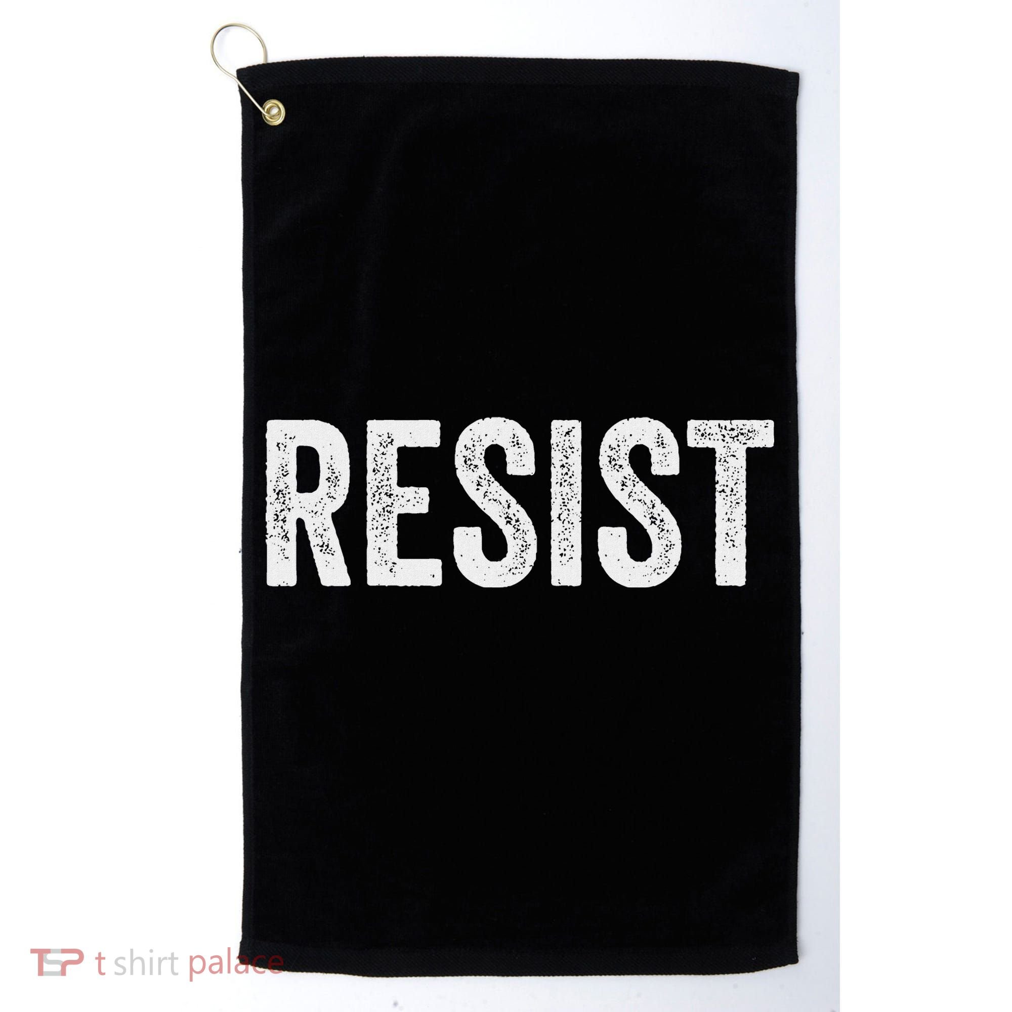 Resist Anti Trump Protest March Political Defiant Golf Towel