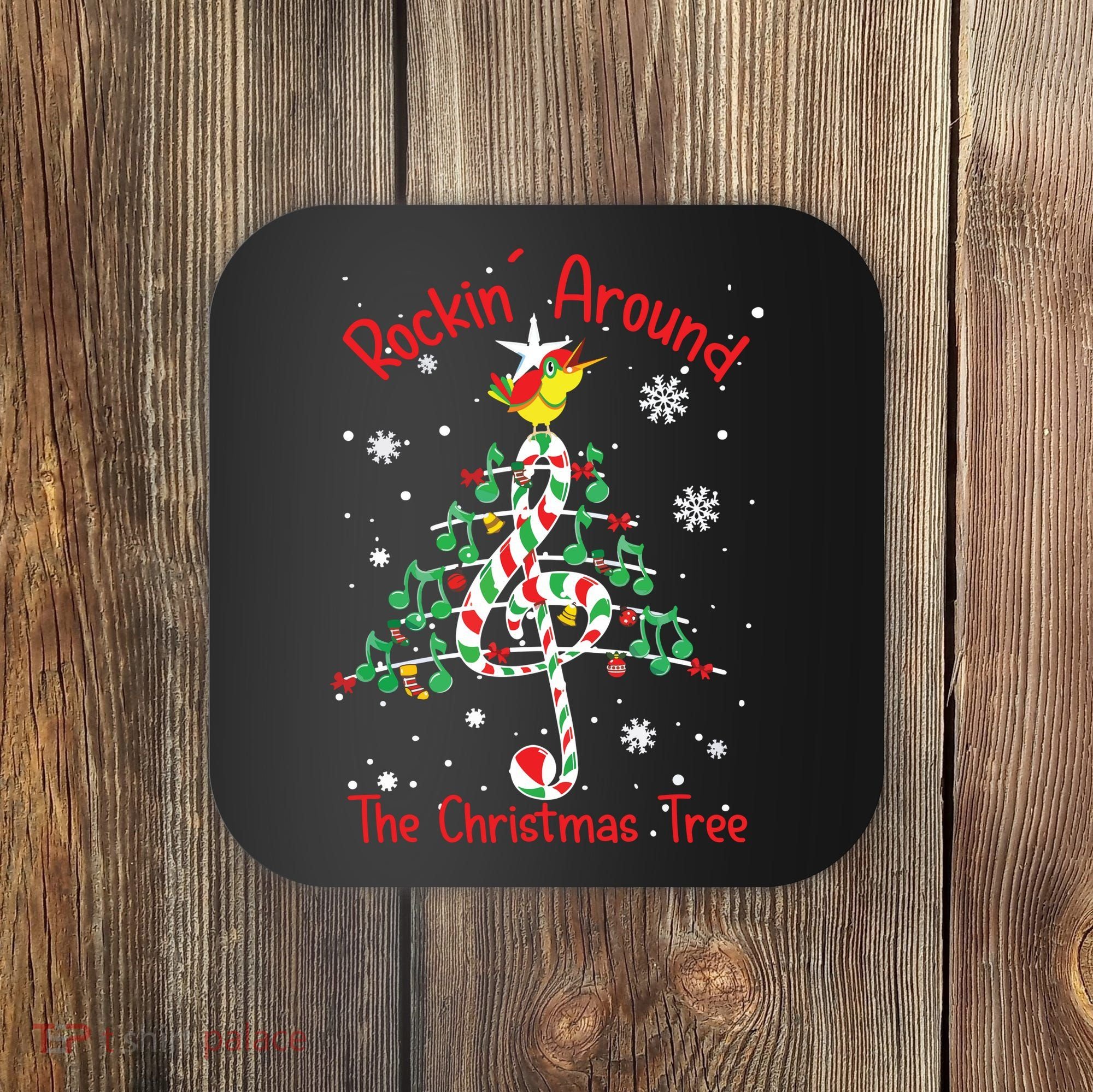 Rockin Around The Christmas Tree Music Note Music Teacher Coaster