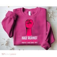 Rage Against The Spreme Court Protest Fight Back Vote Sweatshirt thumb 2