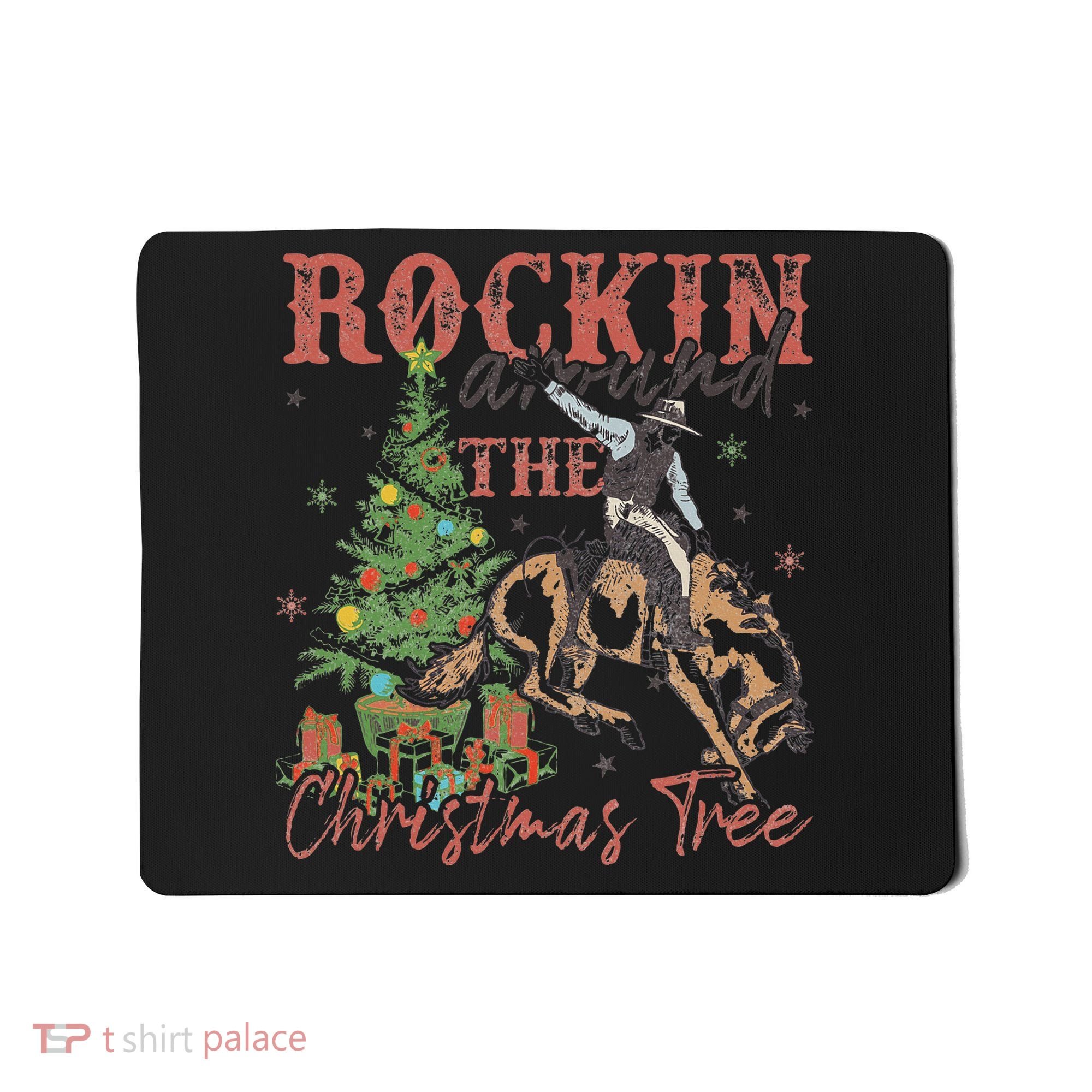 Rockin Around The Christmas Tree Cowboy Western Mousepad
