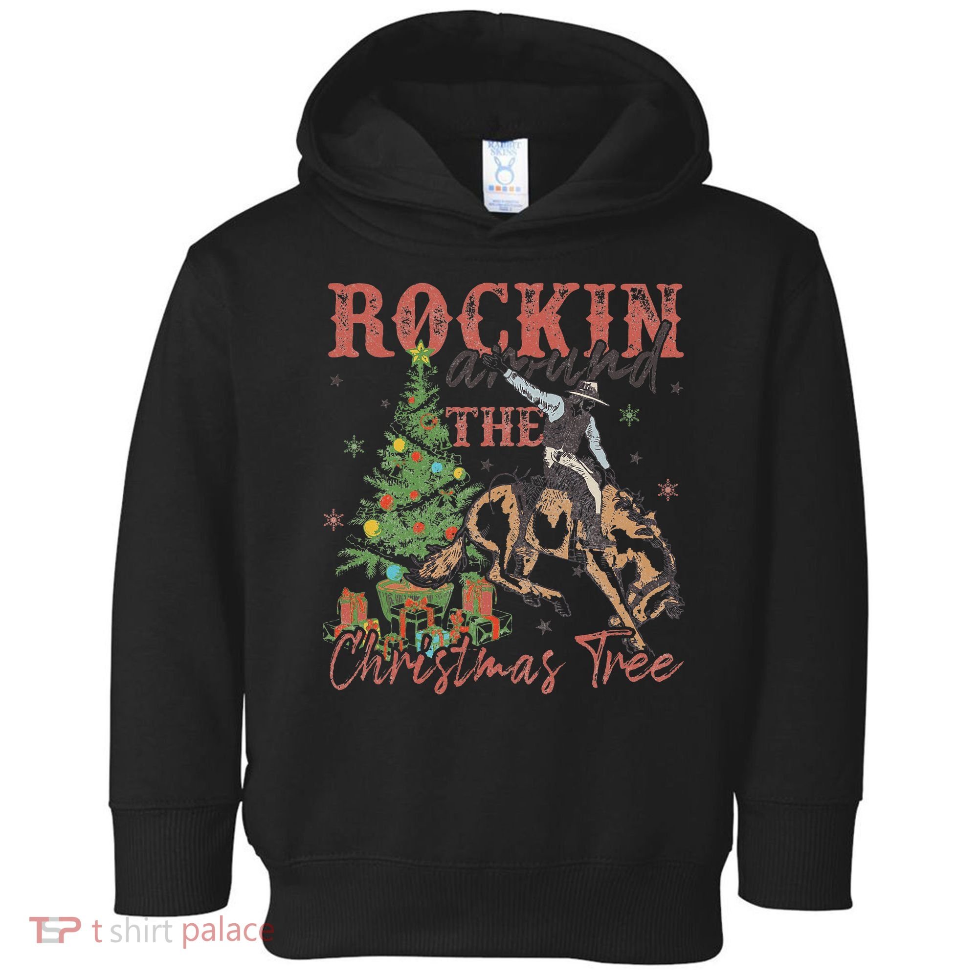 Rockin Around The Christmas Tree Cowboy Western Toddler Hoodie