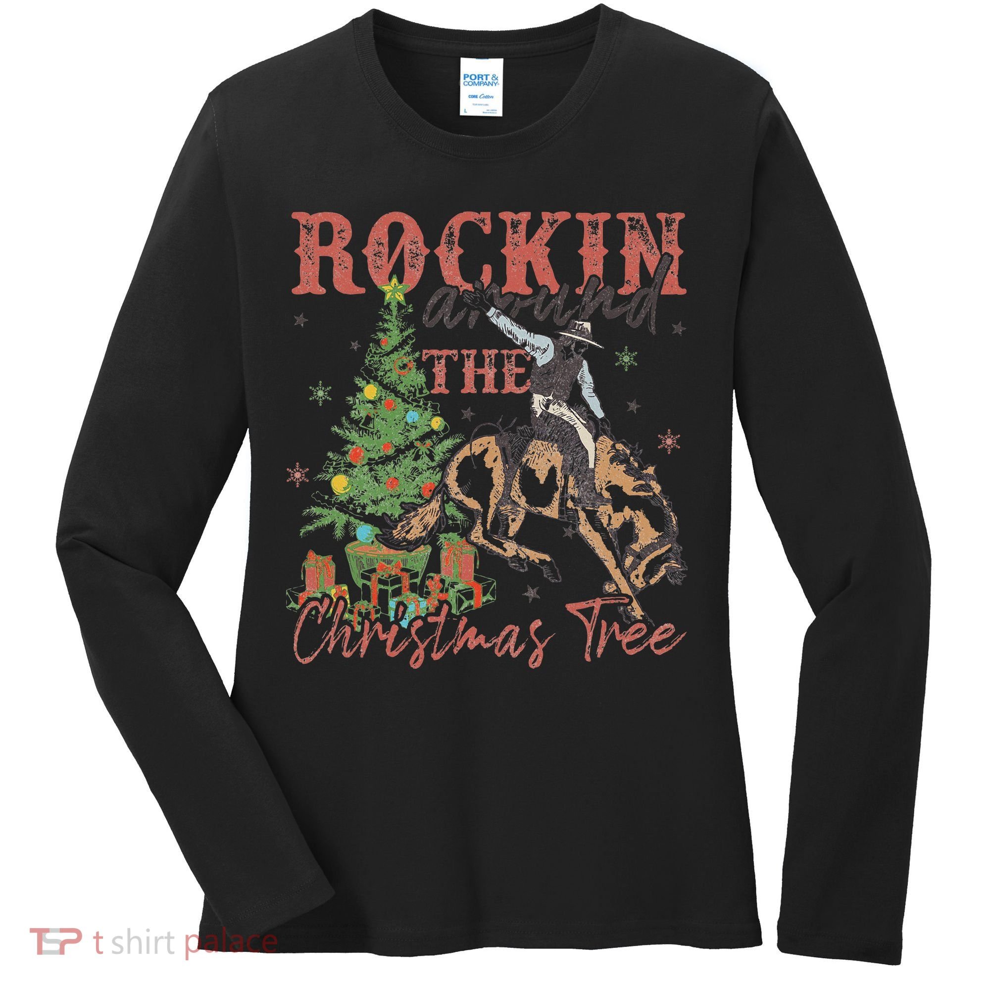 Rockin Around The Christmas Tree Cowboy Western Women's Long Sleeve Shirt