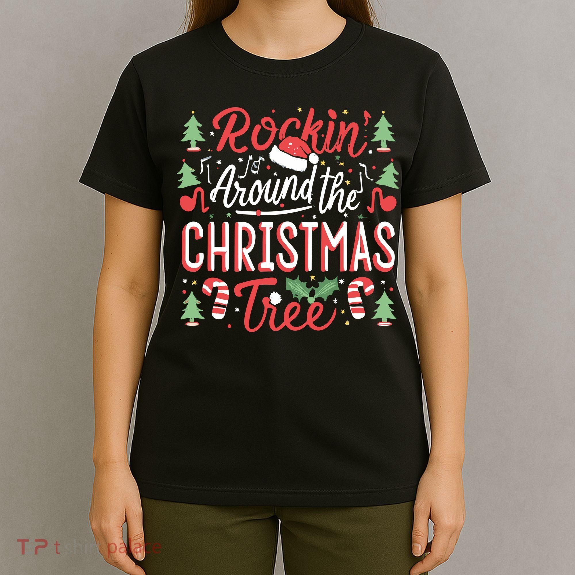 Rockin Around The Christmas Tree Music Note Music Teacher T-Shirt