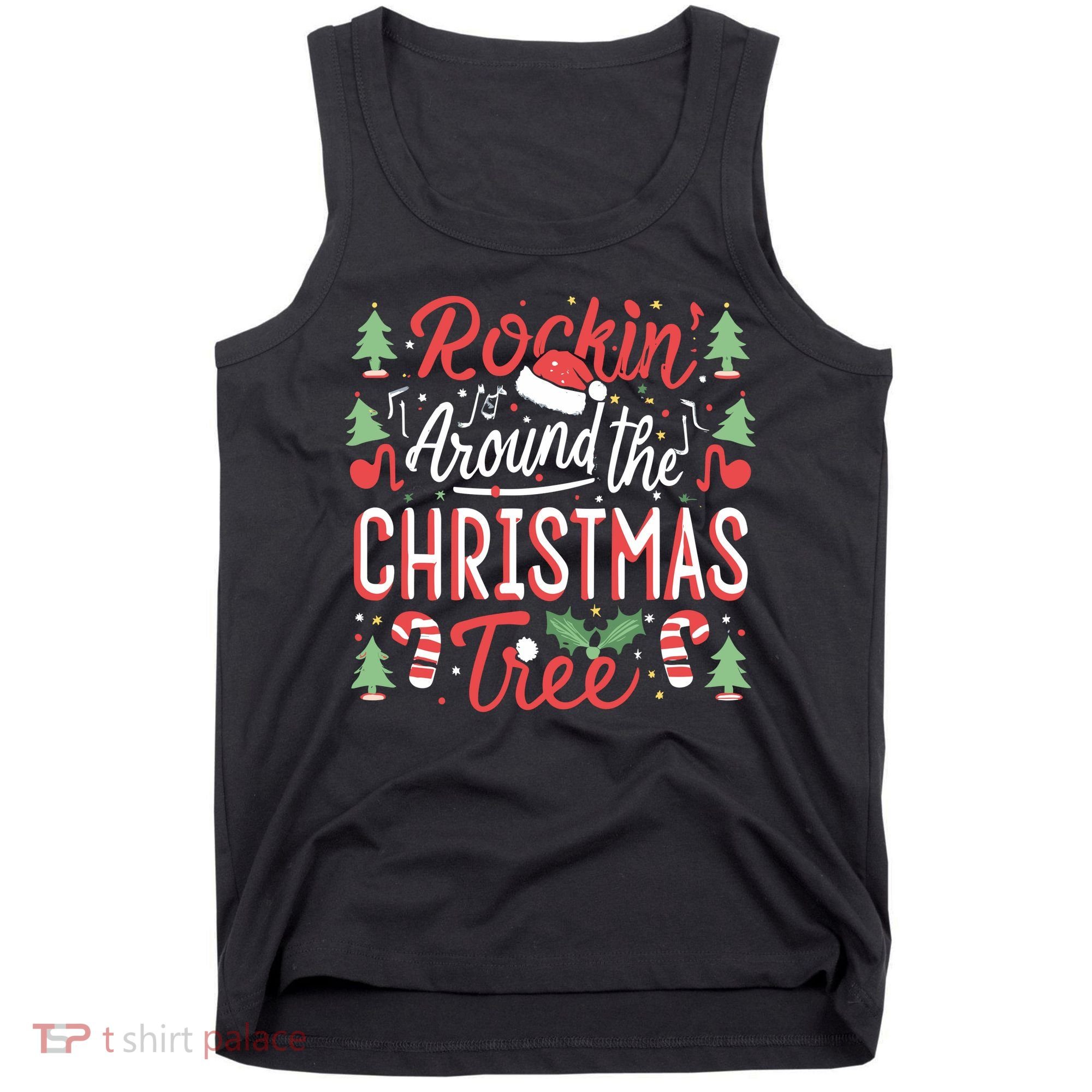 Rockin Around The Christmas Tree Music Note Music Teacher Tank Top