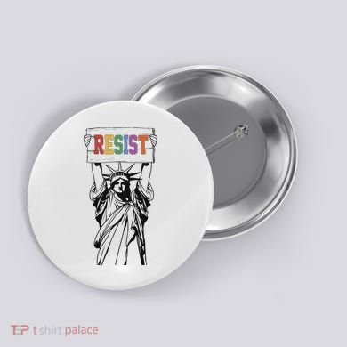 Resist Anti Trump Political Protest Button