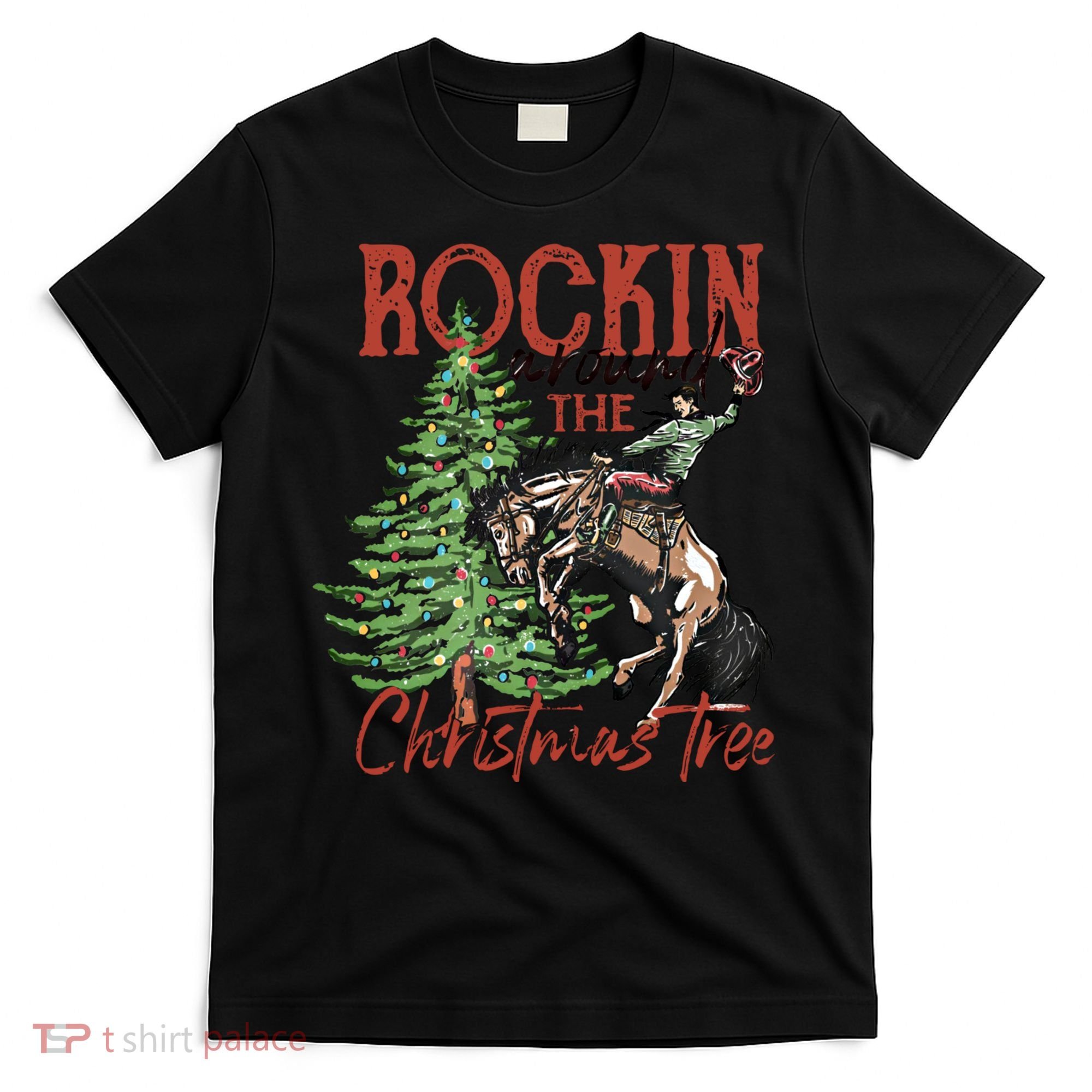 Rocking Around The Christmas Tree Retro Cowboy Christmas T-Shirt