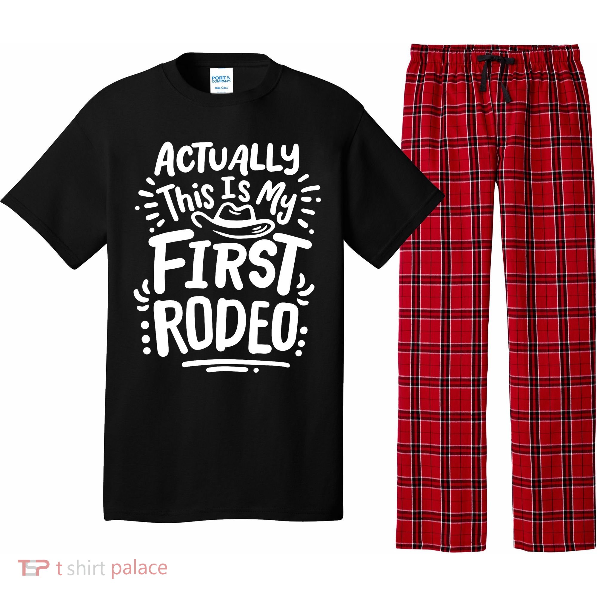 Rodeo Actually This Is My First Rodeo Pajama Set